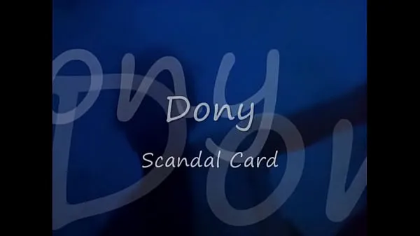Se Scandal Card - Wonderful R&B/Soul Music of Dony power Tube